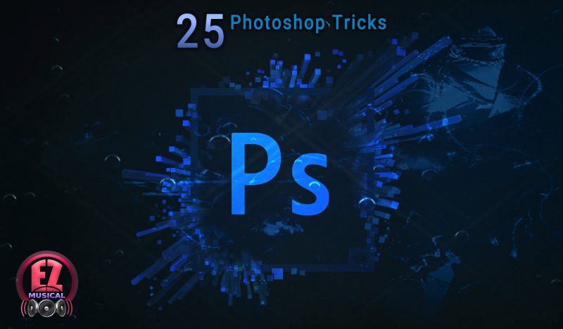 25 ترفند حرفه‏‌ای در Photoshop
